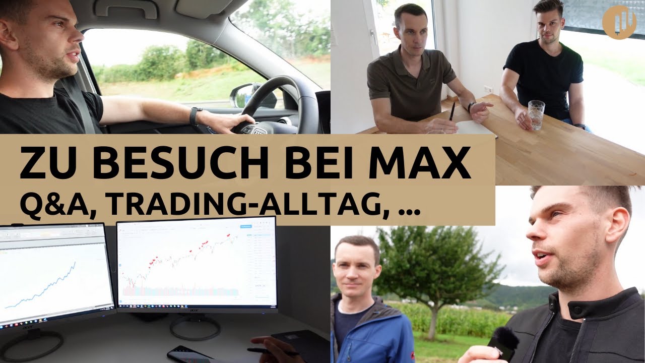 VLOG: Zu Besuch bei Max - Trading-Alltag, Q&A, Privates