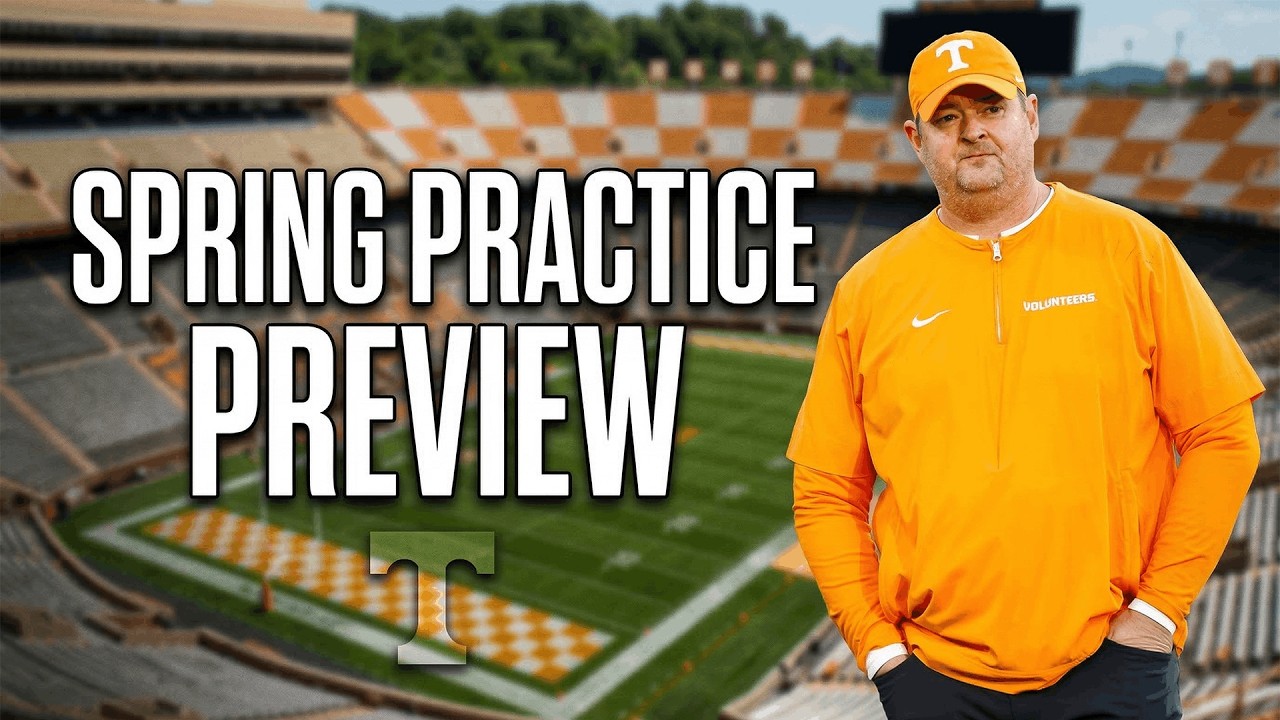 Tennessee Spring Practice Preview 2