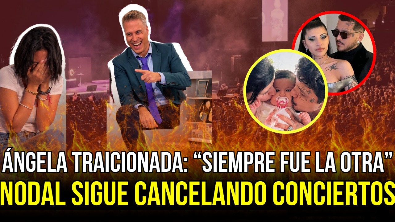 ¡NOTICIÓN! 🔥 NODAL CANCELA CONCIERTOS, CAZZU TRIUNFA Y ÁNGELA SIEMPRE FUE 