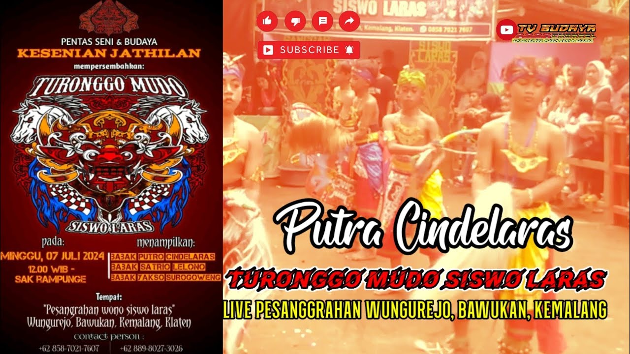 🔴 SIARAN TUNDA PUTRA CINDELARAS TURONGGO MUDO SISWO LARAS LIVE WUNGUREJO BAWUKAN