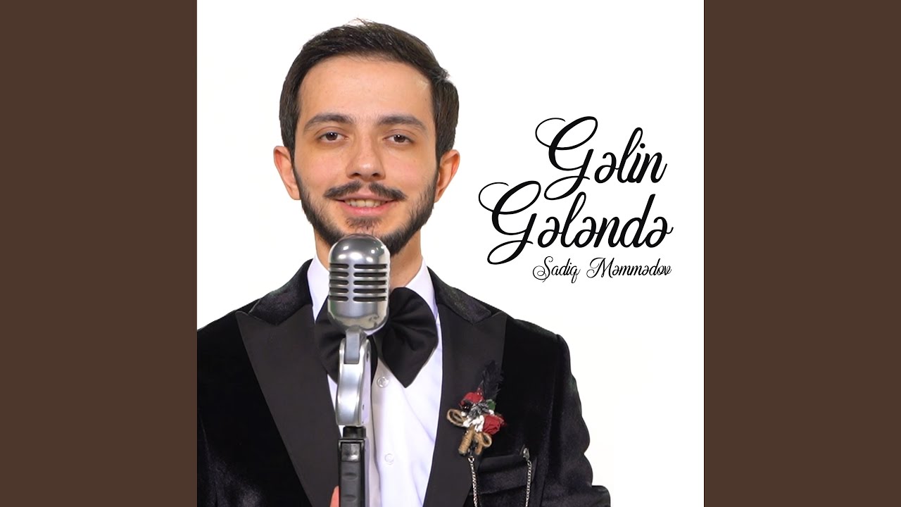 Gəlin Gələndə