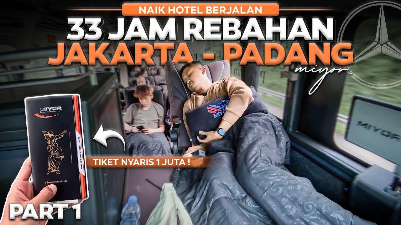 HOTEL BERJALAN , TIKETNYA NYARIS 1 JUTA ⁉️ 33 Jam Rebahan Jakarta - Padang With Miyor.