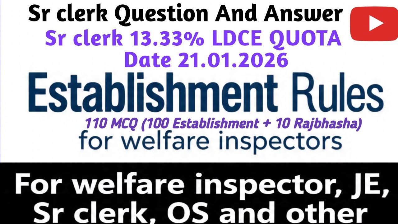 Sr clerk 13.33% LDCE Quota 21.01.2026 question paper with detailed explanation useful for all exam