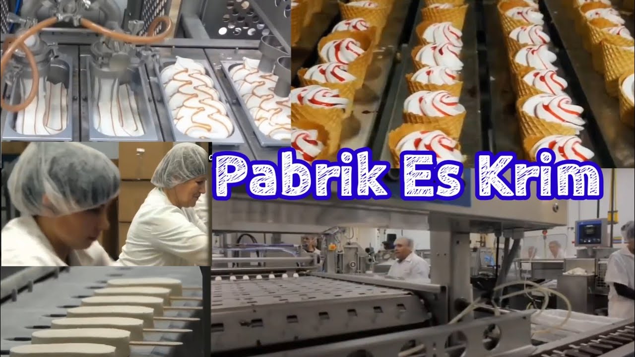 LIHAT PABRIK ES KRIM, Mesin Canggih dan Modern Proses Cepat