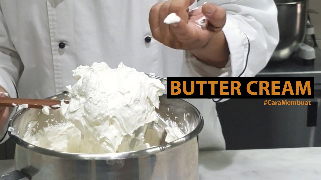 BUTTER CREAM SUPER LEMBUT, #CaraMembuat