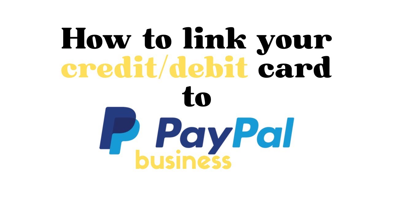 How to link you Credit/Debit card to your Paypal business account (2025 UPDATE)