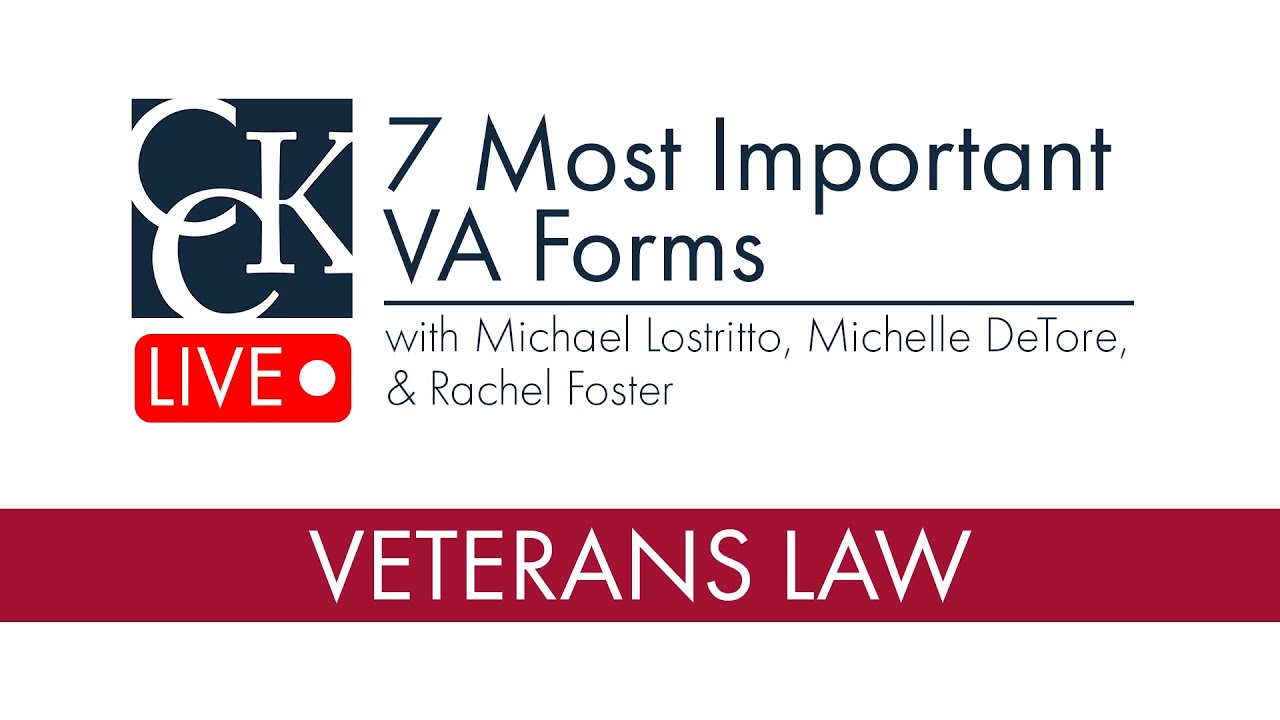 7 Most Important VA Forms (and How to Use Them)
