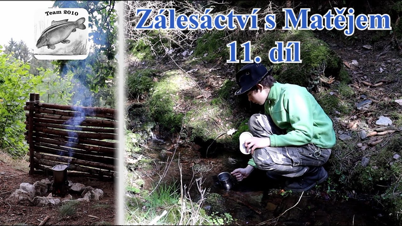 Zálesáctví s Matějem - Čundrácké stanoviště a kuře ze šiškového popela