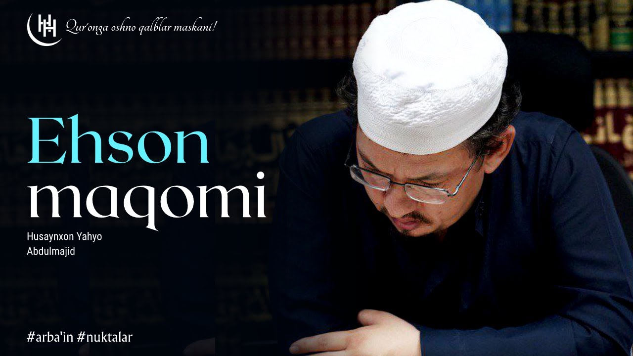Ehson maqomi - Husaynxon Yahyo Abdulmajid I Ҳусайнхон Яҳё Абдулмажид