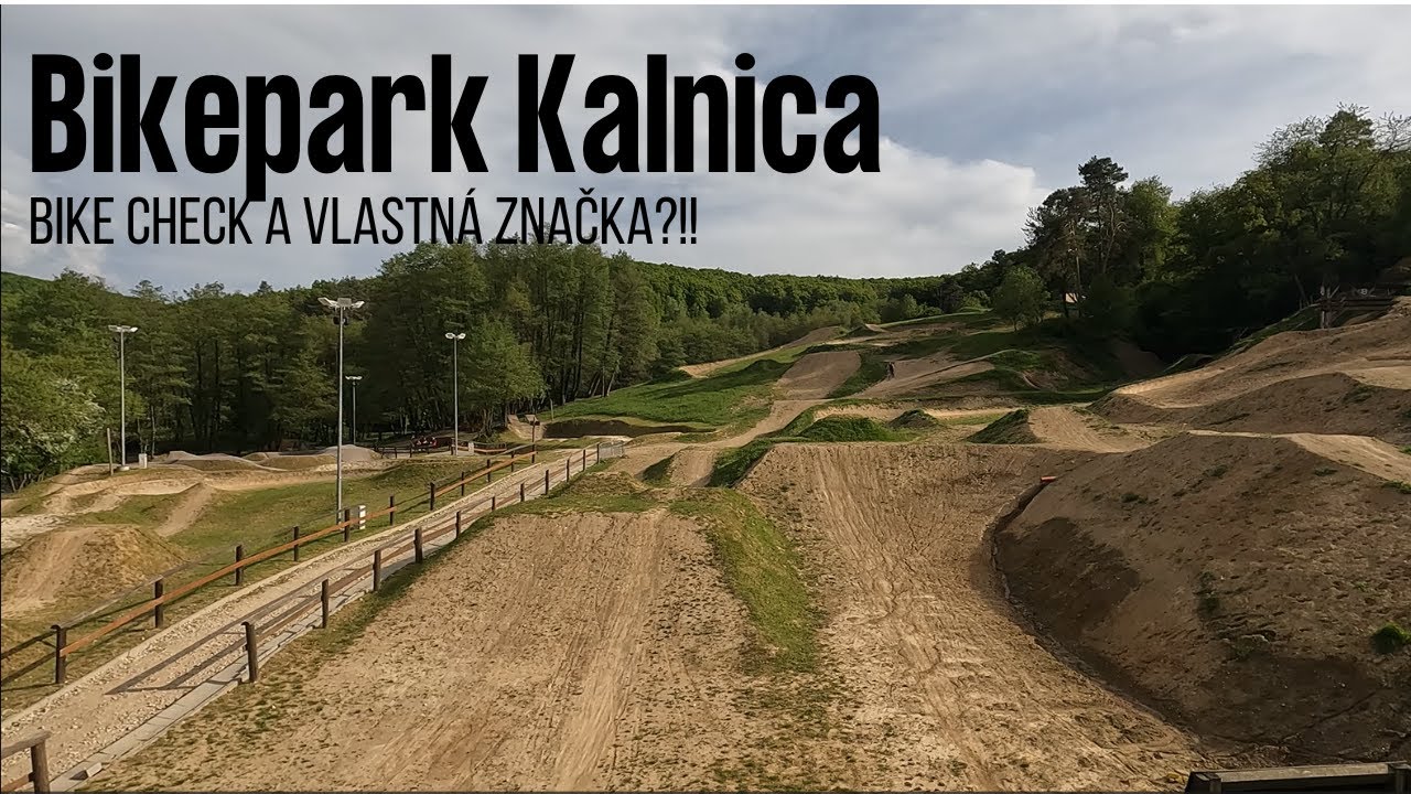 BIKE PARK KÁLNICA + BIKECHECK A VLASTNÁ ZNAČKA?!