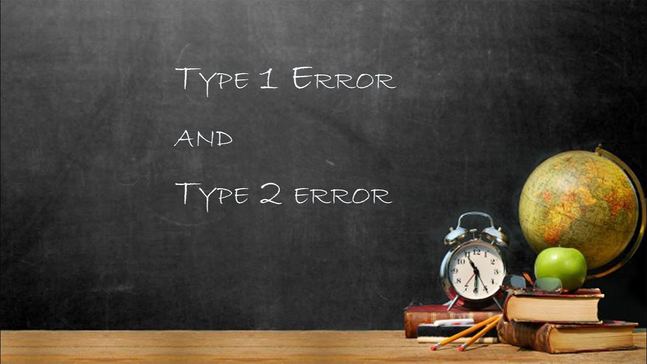 TYPE 1 ERROR AND TYPE 2 ERROR. NTA NET EXAM. (RESEARCH)