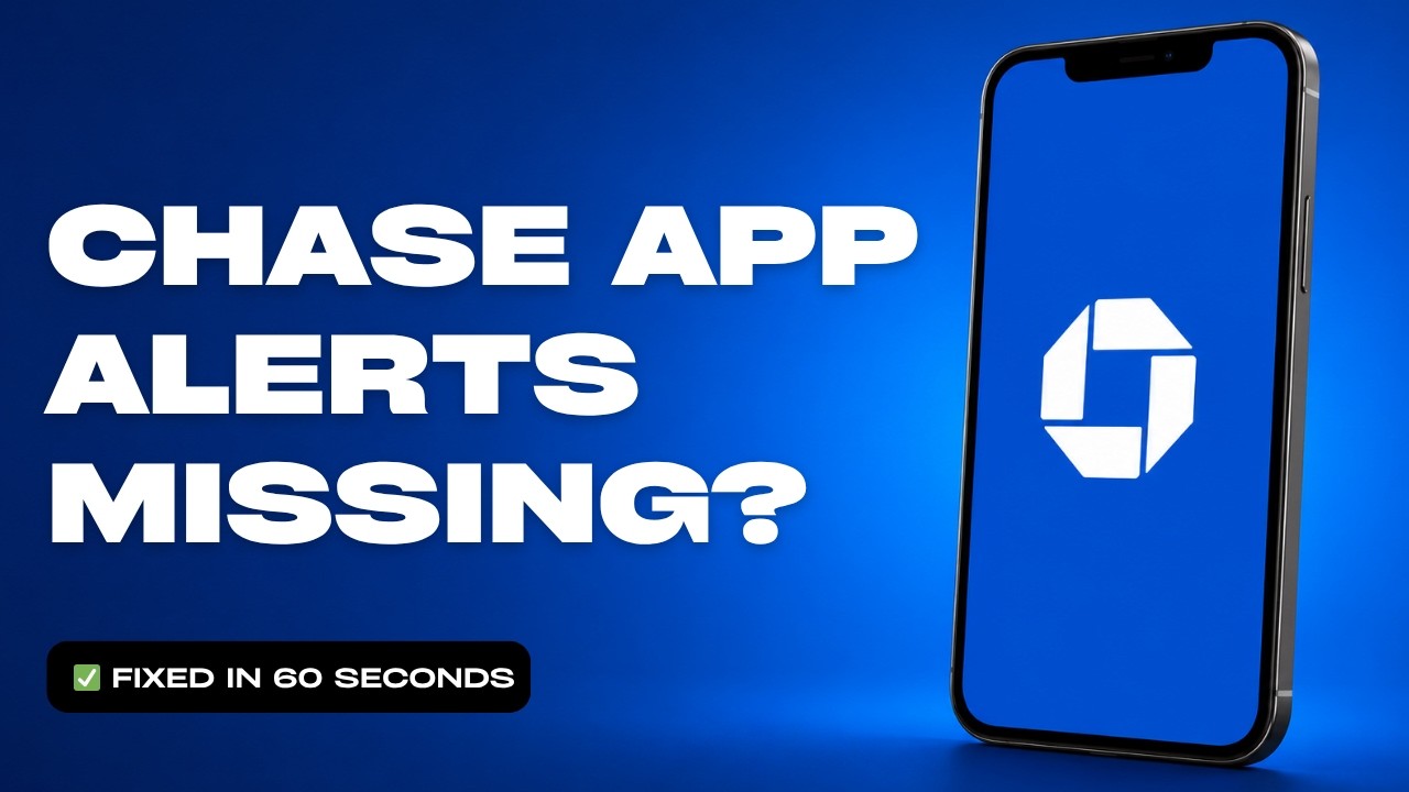 How to Fix Chase App Notifications Not Working on iPhone (2026)