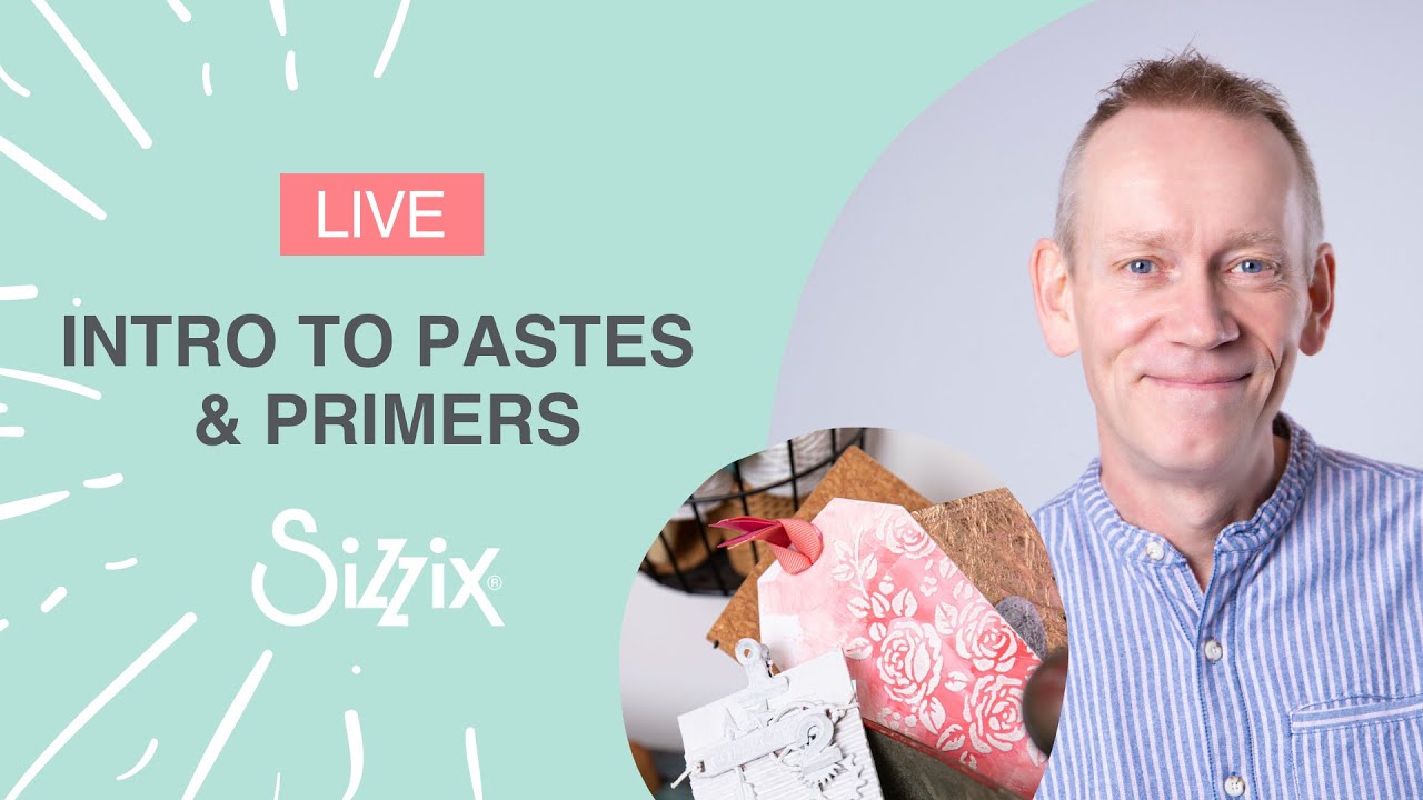 Watch designer Pete introduce our NEW Sizzix Effectz Pastes & Primers!