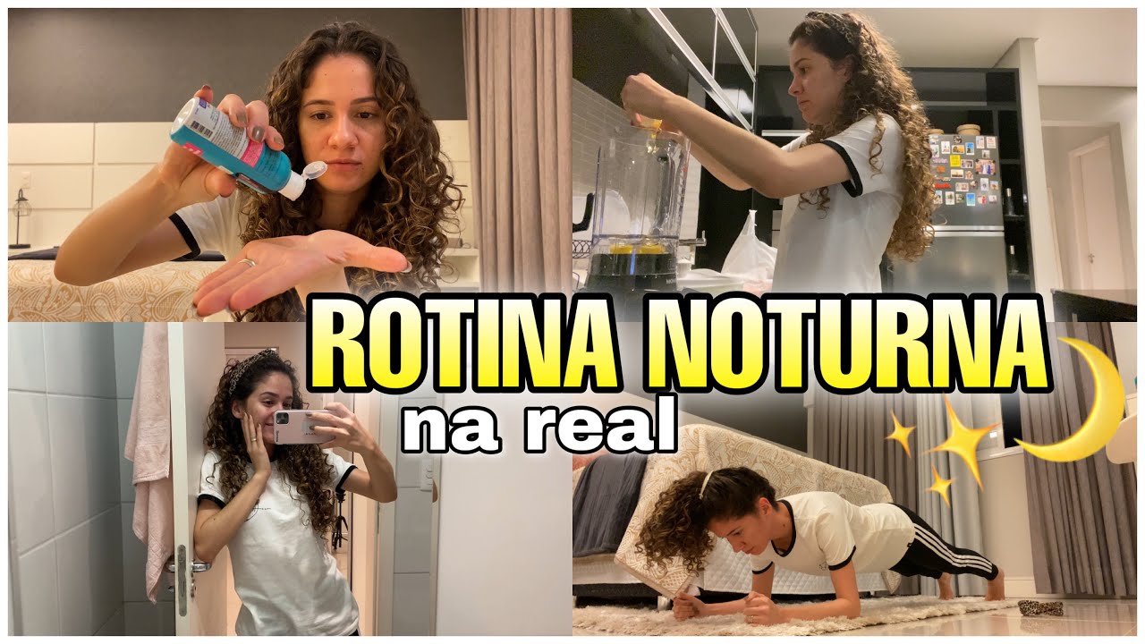 NOSSA ROTINA NOTURNA EM QUARENTENA! ✨🙏🏻🌙