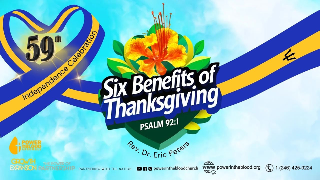 Six Benefits of Thanksgiving | Psalm 92:1 | Rev. Dr. Eric Peters