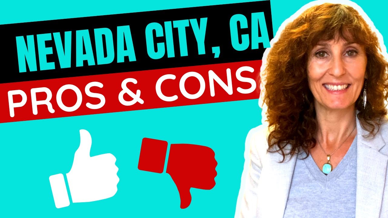 GOOD and BAD of Nevada City California | Watch FIRST before moving to Nevada City Ca