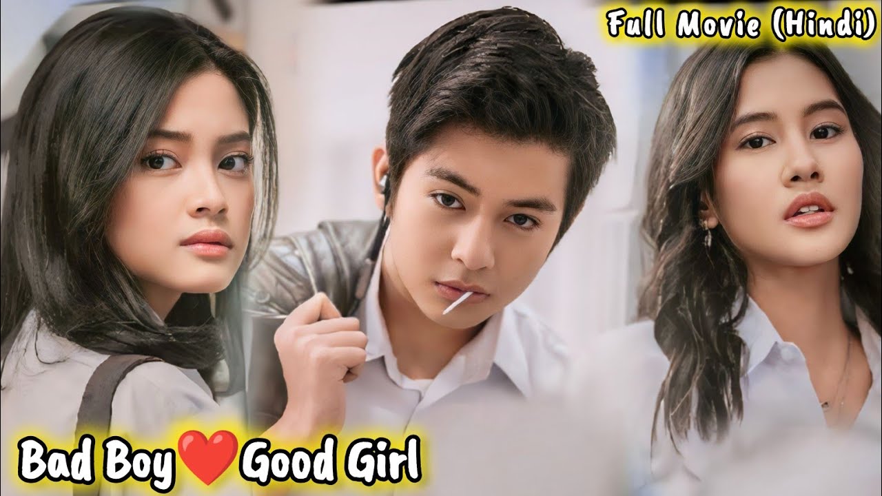 Bad Boy changes himself for the Cute School Girl♥️Falling for the BAD BOY😍Full Movie in Hindi