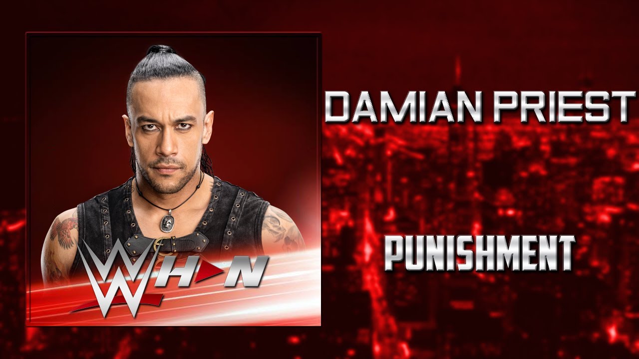 WWE: Damian Priest - Punishment [Entrance Theme] + AE (Arena Effects)