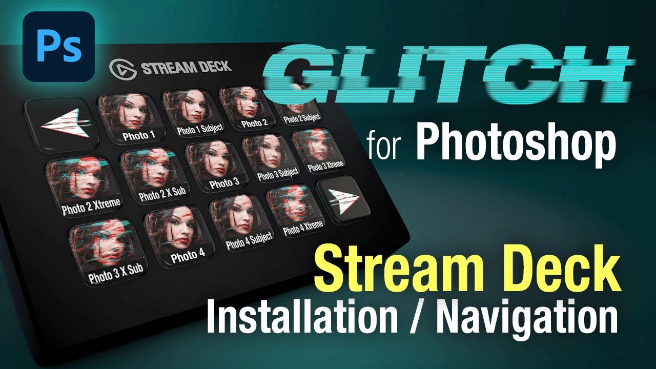 Photoshop Glitch for Stream Deck