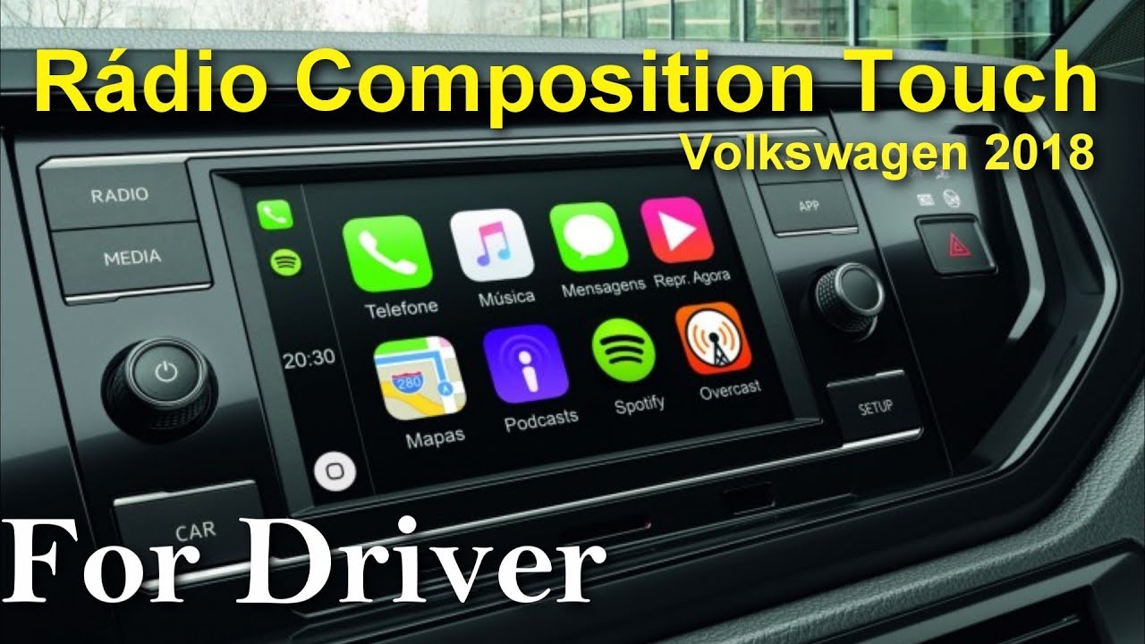 Rádio Composition Touch 2018 Canal For Driver