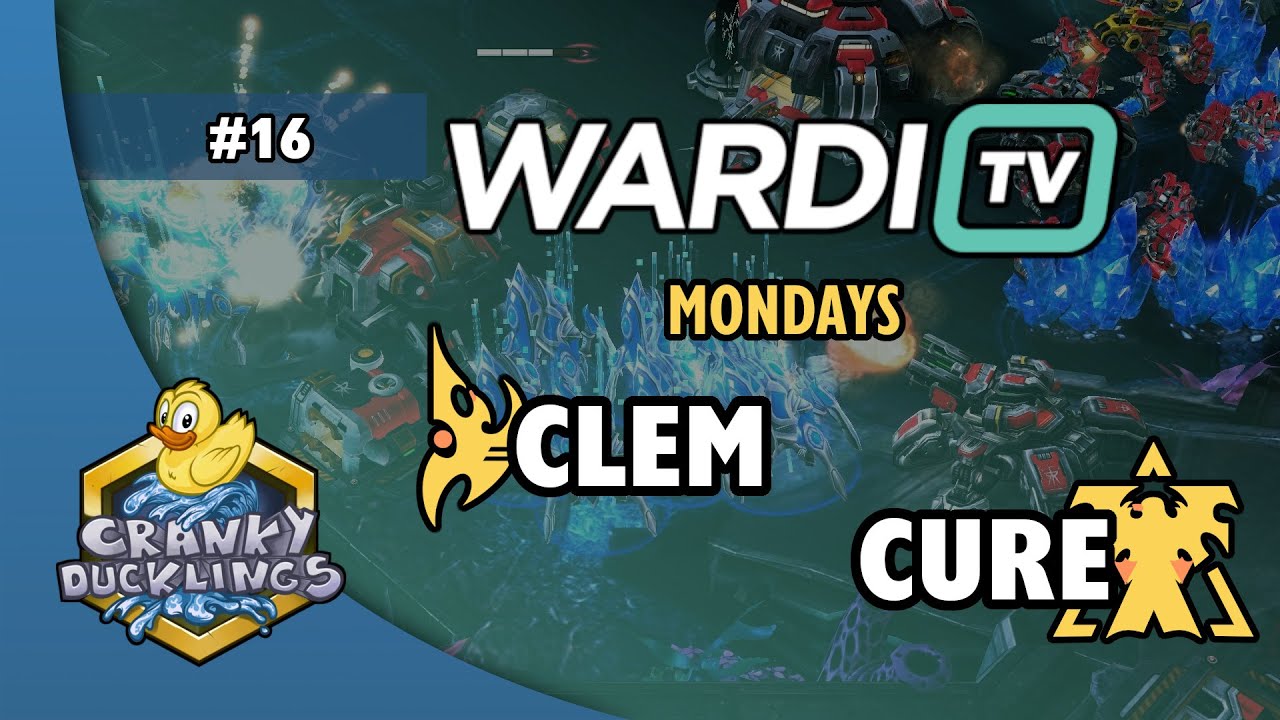 Clem vs Cure - PvT | WardiTV Mondays #16 | Weekly StarCraft 2 Tournament