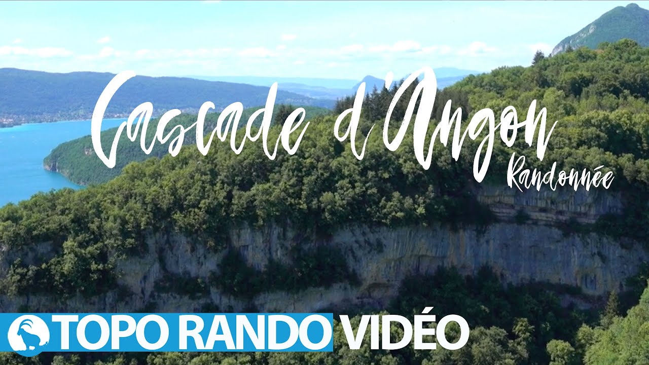 Cascade d'Angon - Randonnée - Haute Savoie - Lac d'Annecy - Massif des Bornes - Talloires