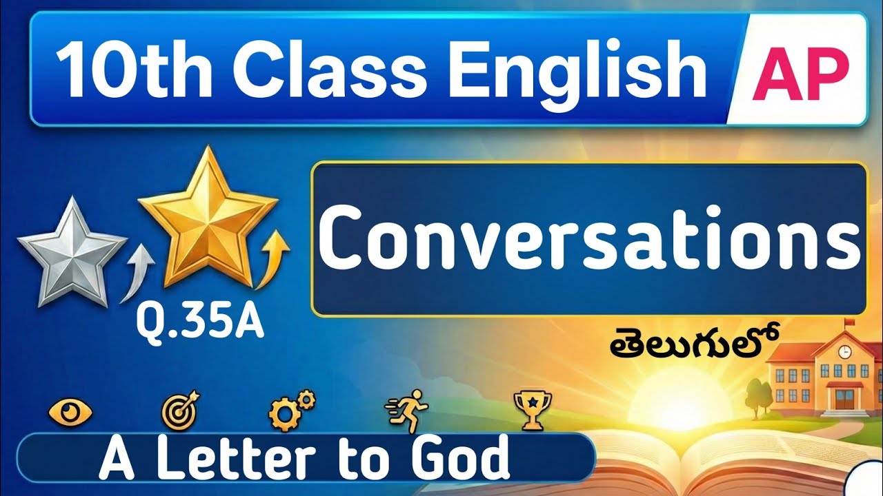 Conversations A Letter to God Q35A AP Class 10 English Section C Creative Expressions in Telugu