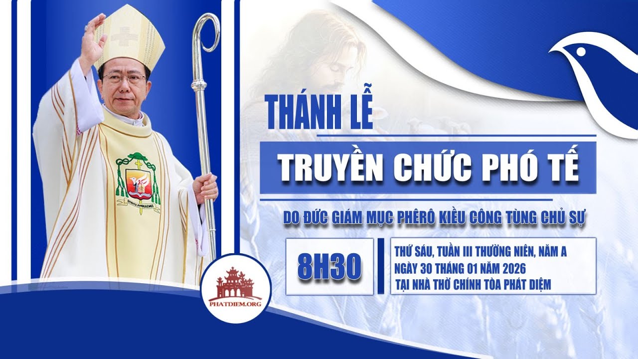 🔴Trực tuyến: Thánh lễ truyền chức Phó tế tại nhà thờ chính tòa Phát Diệm 30.1.2026