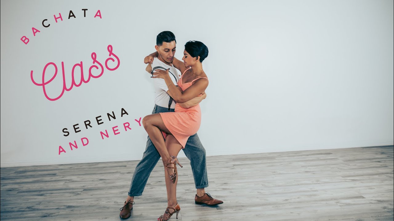 🔴 Live Bachata Class with Serena and Nery