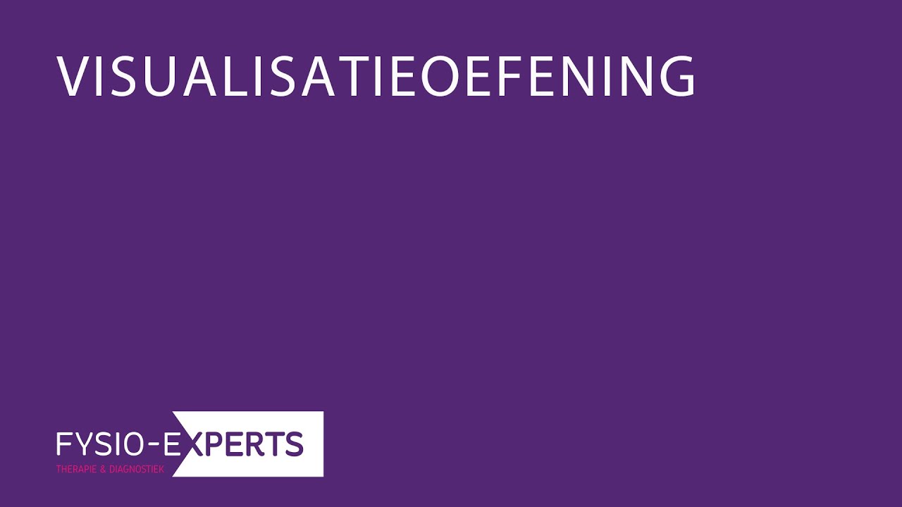 VISUALISATIE OEFENING FYSIO EXPERTS
