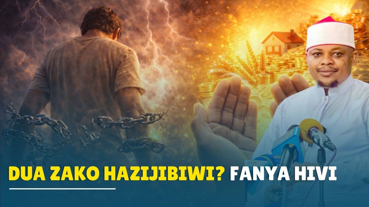 WATU WENYE SIFA HIZI TATU (3) DUA ZAO HUPOKELEWA HARAKA ZAIDI - SHEIKH OTHMAN MICHAEL