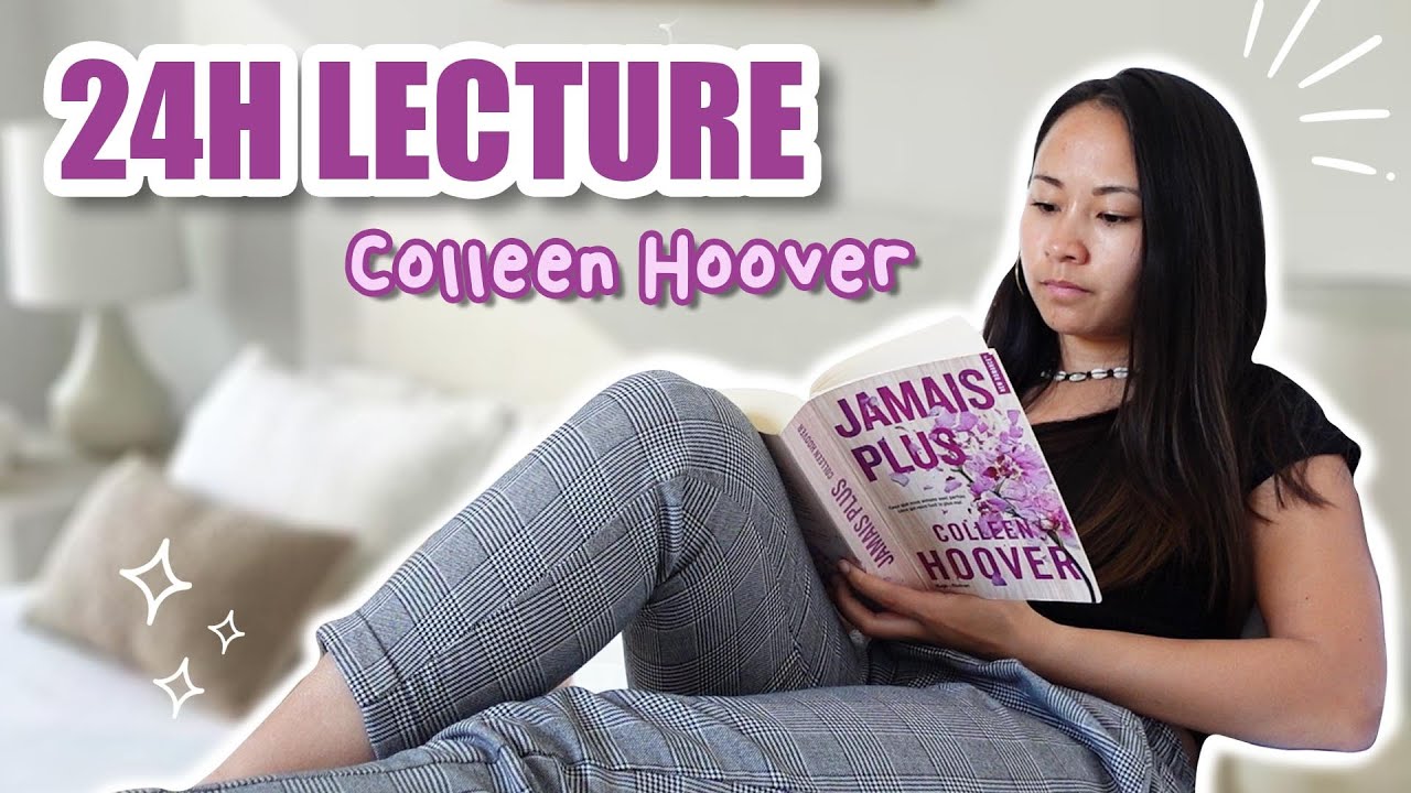 24H pour lire un MAXIMUM de livres de COLLEEN HOOVER ! 📚💞