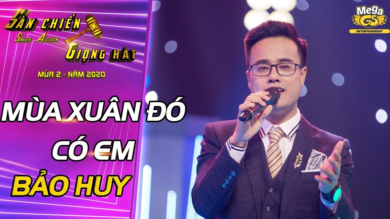 MÙA XUÂN ĐÓ CÓ EM - Bảo Huy | Chàng trai xứ Nghệ 