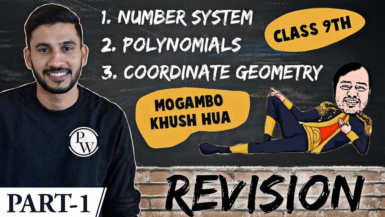 Maths Revision - Part 1 | Number System | Polynomials | Coordinate Geometry | Class 9 | NCERT