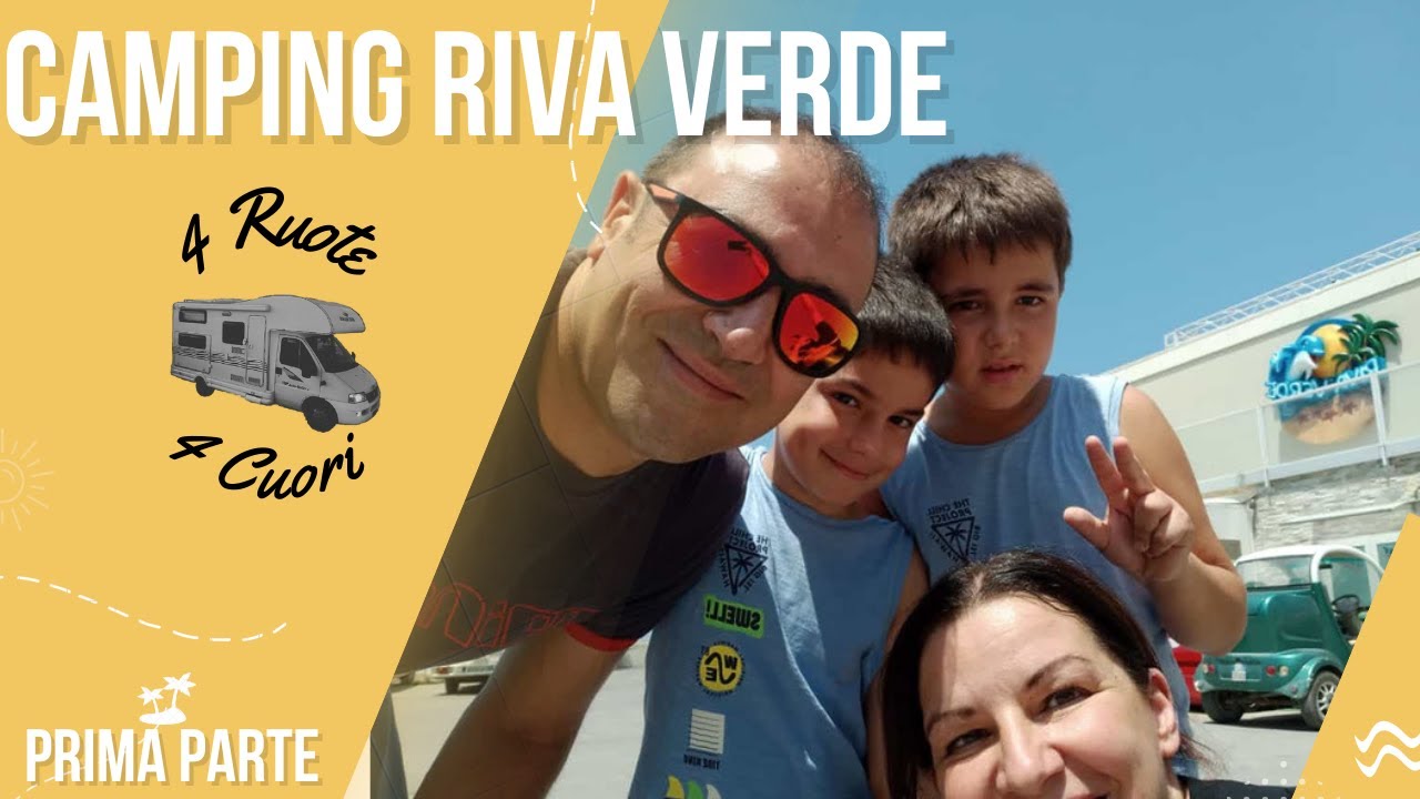 Andiamo al Camping Riva Verde #camperlife #camping #campingrivaverde