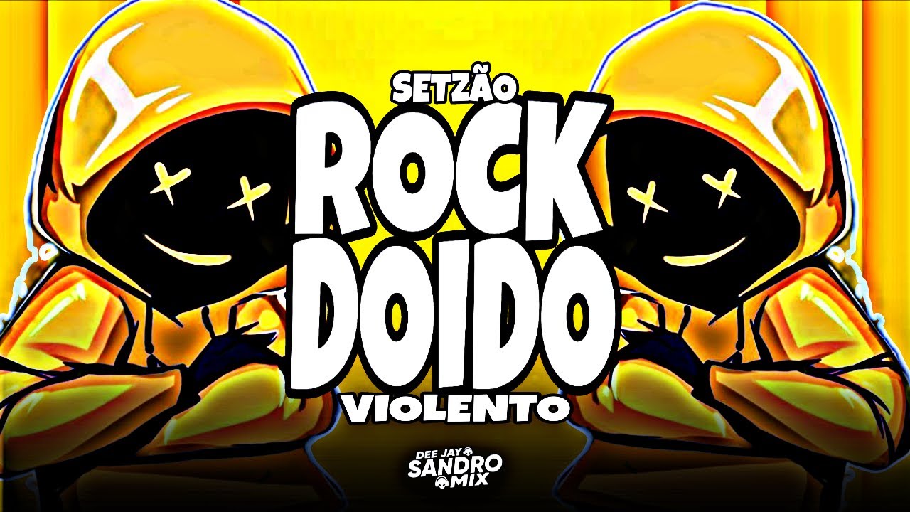 SET ROCK DOIDO VIOLENTO 2025 (SÓ ROCK DOIDO ATUALIZADO DO MOMENTO) DJ SANDRO MIX