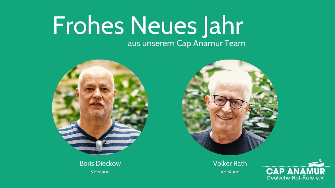 Neues Jahr, gleiche Verantwortung: Neujahresgruß vom Cap Anamur Team