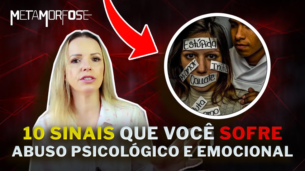 10 SINAIS DE QUE VOC&Ecirc; SOFRE ABUSO PSICOL&Oacute;GICO E EMOCIONAL | METAMORFOSE