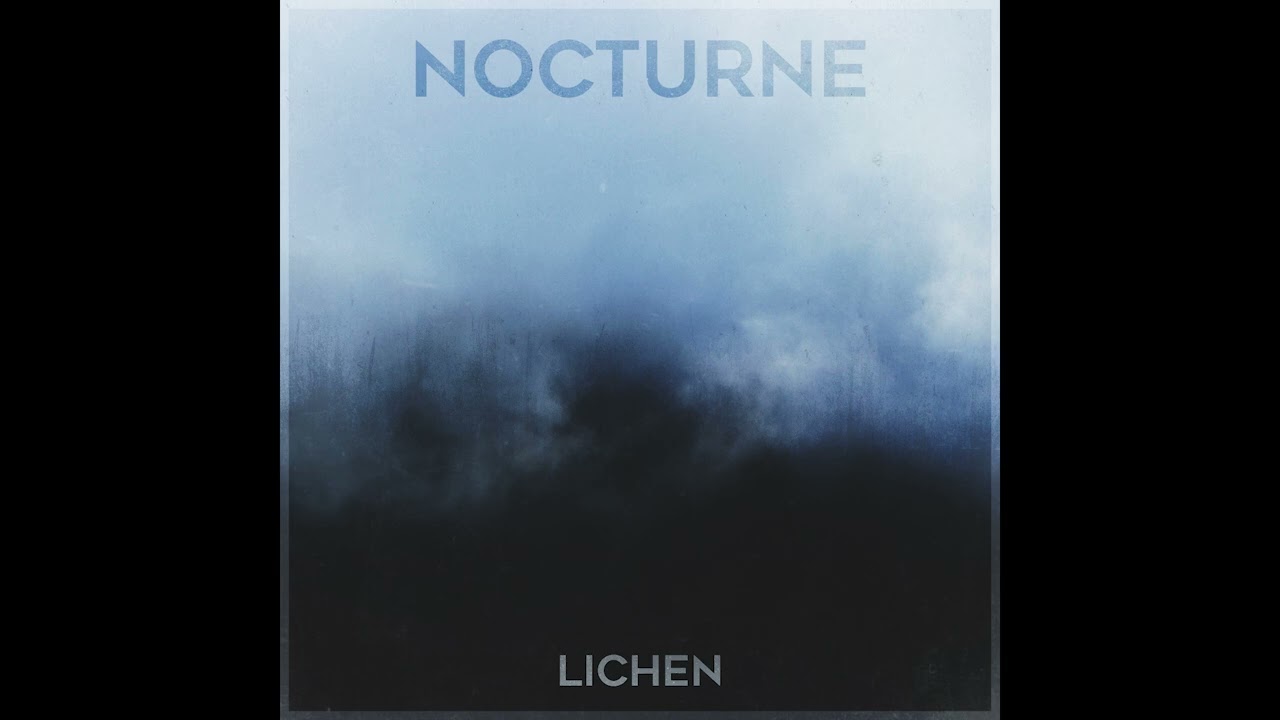 LICHEN  - Nocturne (EP)
