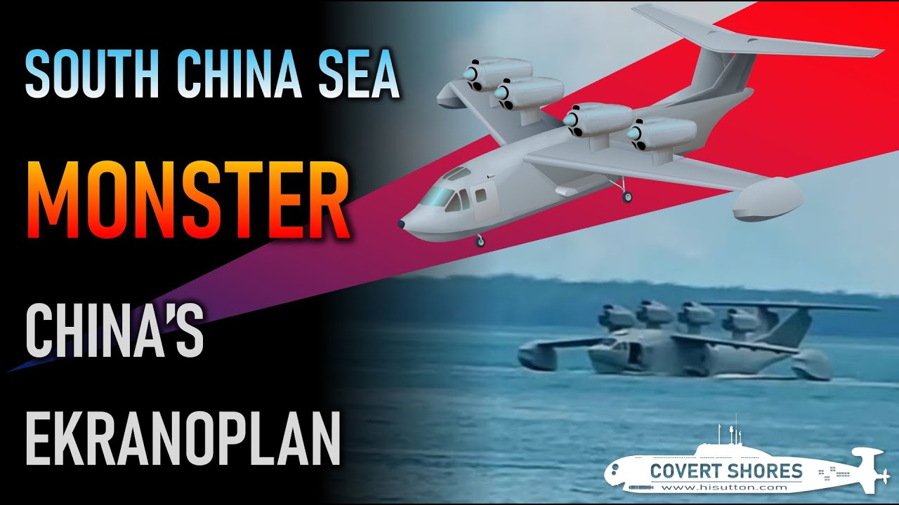 New Information On China's Mysterious Ekranoplan