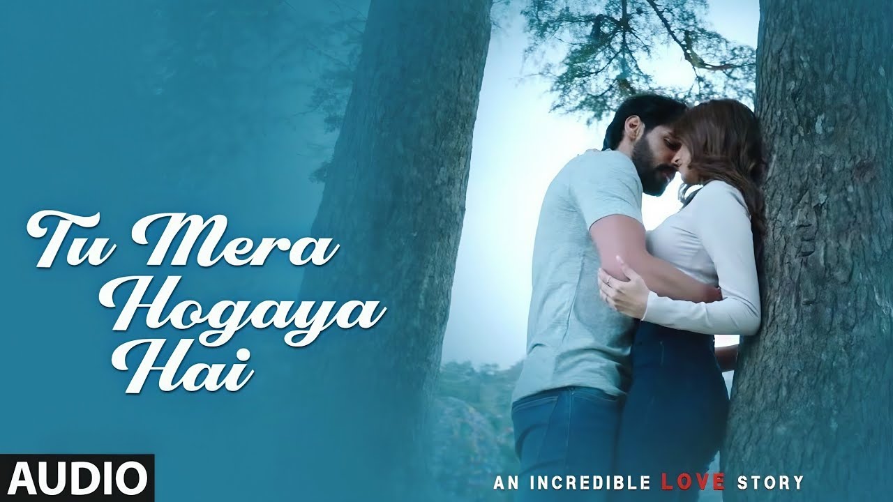 Tu Mera Hogaya Hai - Full Video | Tadap | Ahan Shetty, Tara Sutaria | Pritam, Jubin Nautiyal