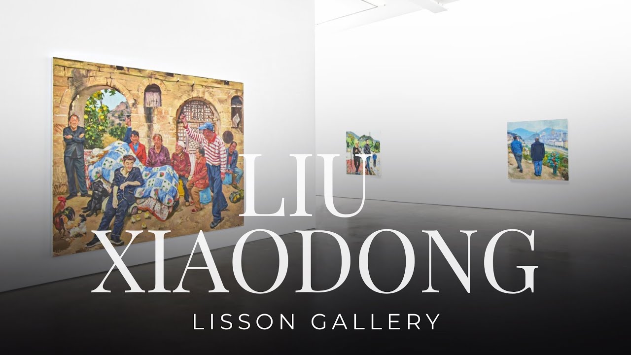 Exhibition Walkthrough: Liu Xiaodong at Lisson Gallery | ArtAsForm