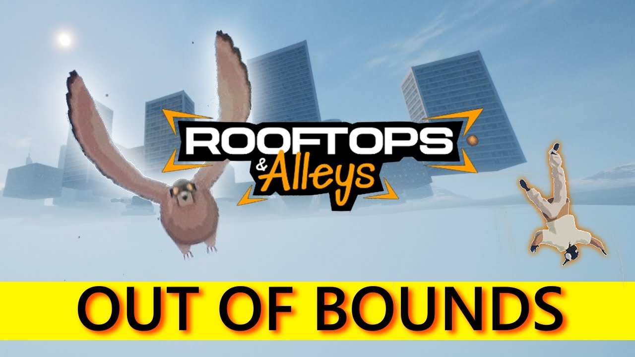 How to Get OUT OF BOUNDS in ROOFTOPS & ALLEYS