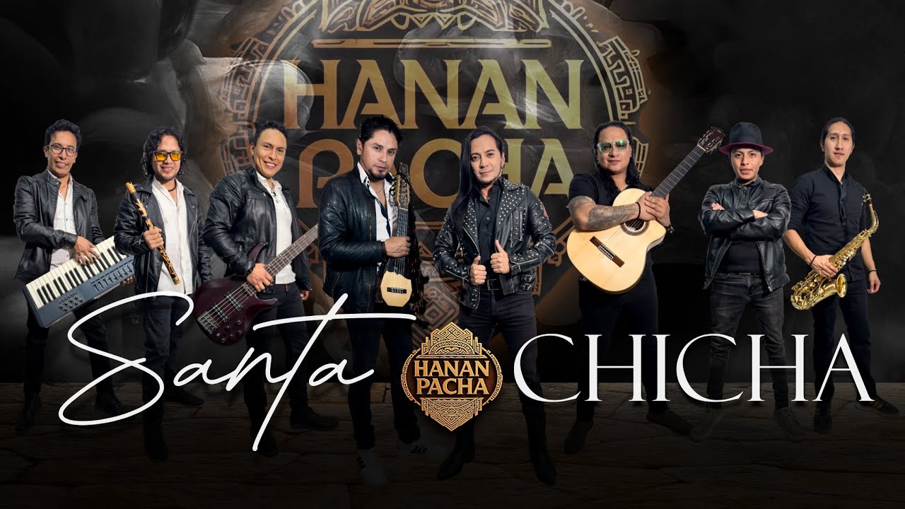 HANAN PACHA - Santa Chicha