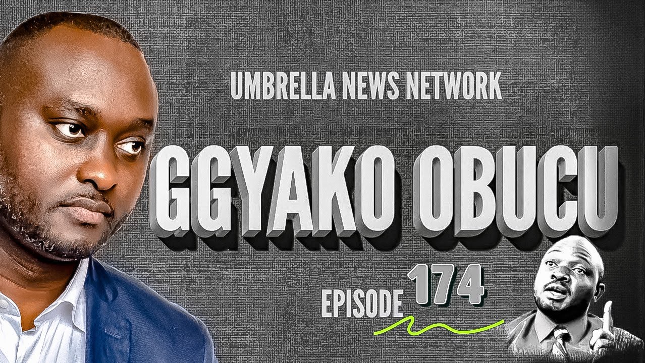 GGYAKO-OBUCU 174' | HOW TO SAFEGAURD FEDERALISM IN UGANDA: PROTECTION OF WHAT  WE OBTAIN (Episode…