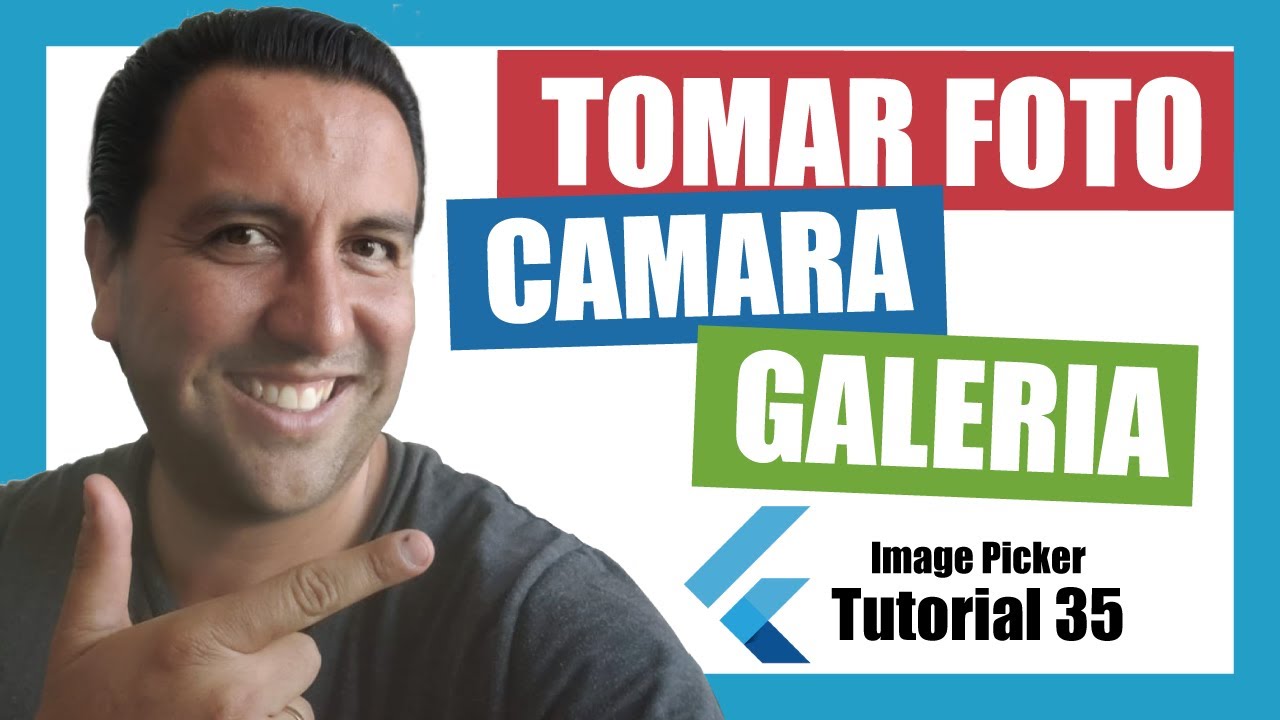 📷 Uso de Cámara y Galería 🏝 - Image Picker 💥 - Tutorial 35 Flutter .- Flutter tutorial en español