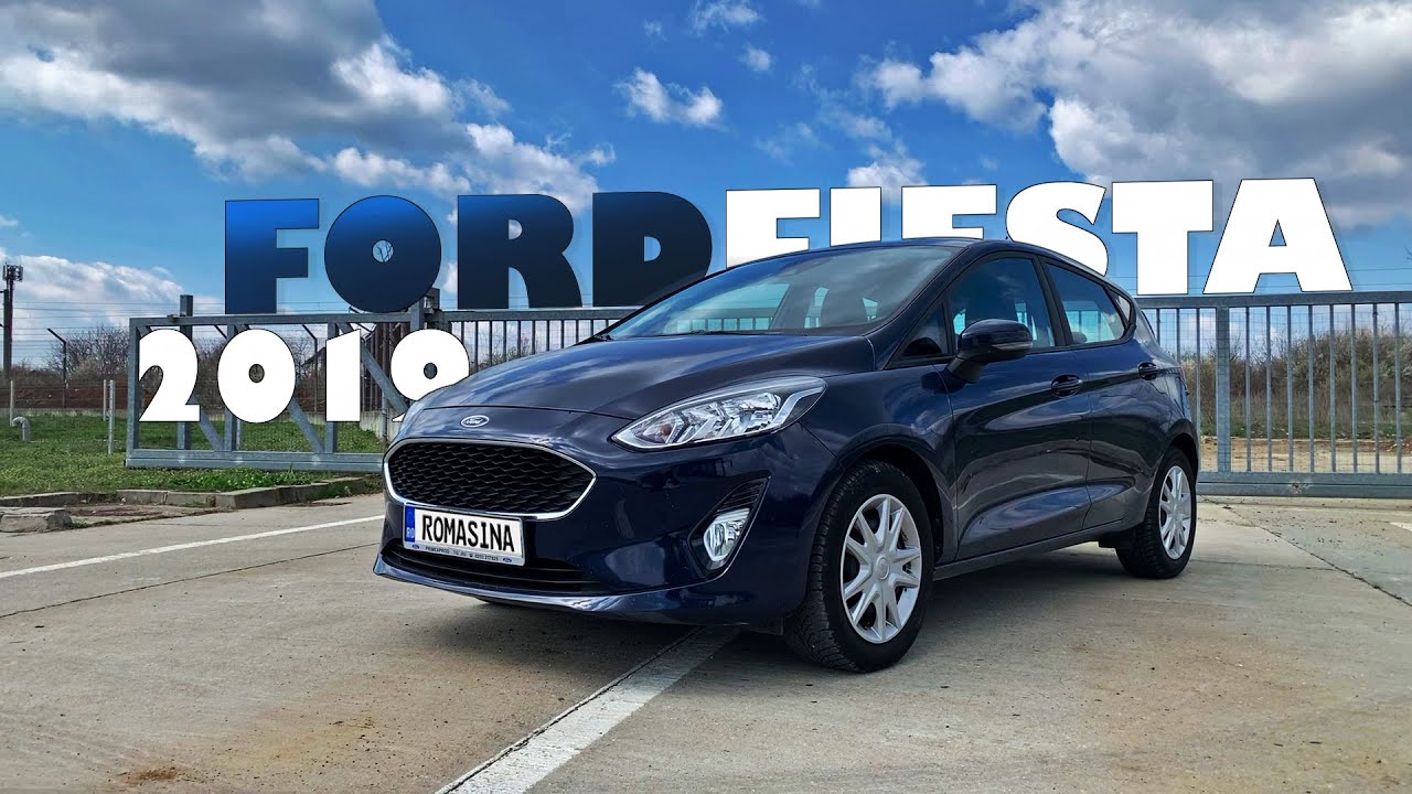 Prezentare Ford Fiesta 1.5 TDCi 2019 - Cea mai bună soluție vs. VW Polo?