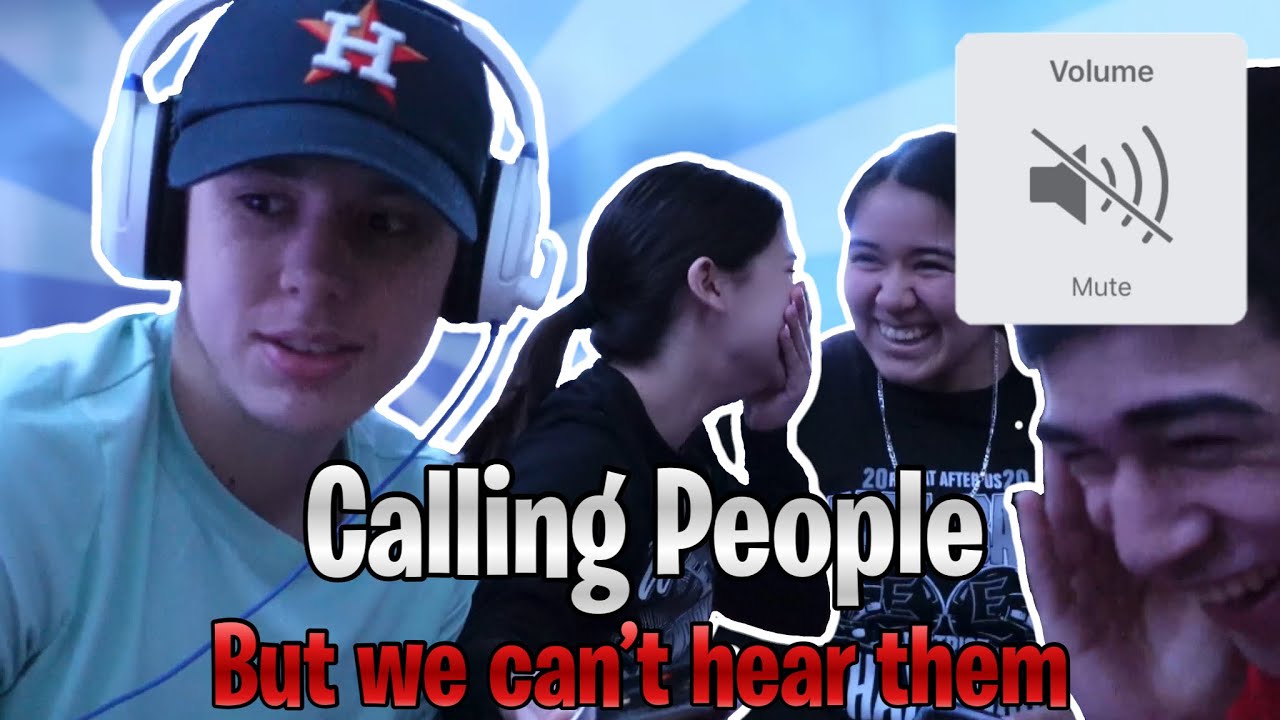 Calling People But We Can’t Hear Them Prank *HILARIOUS*