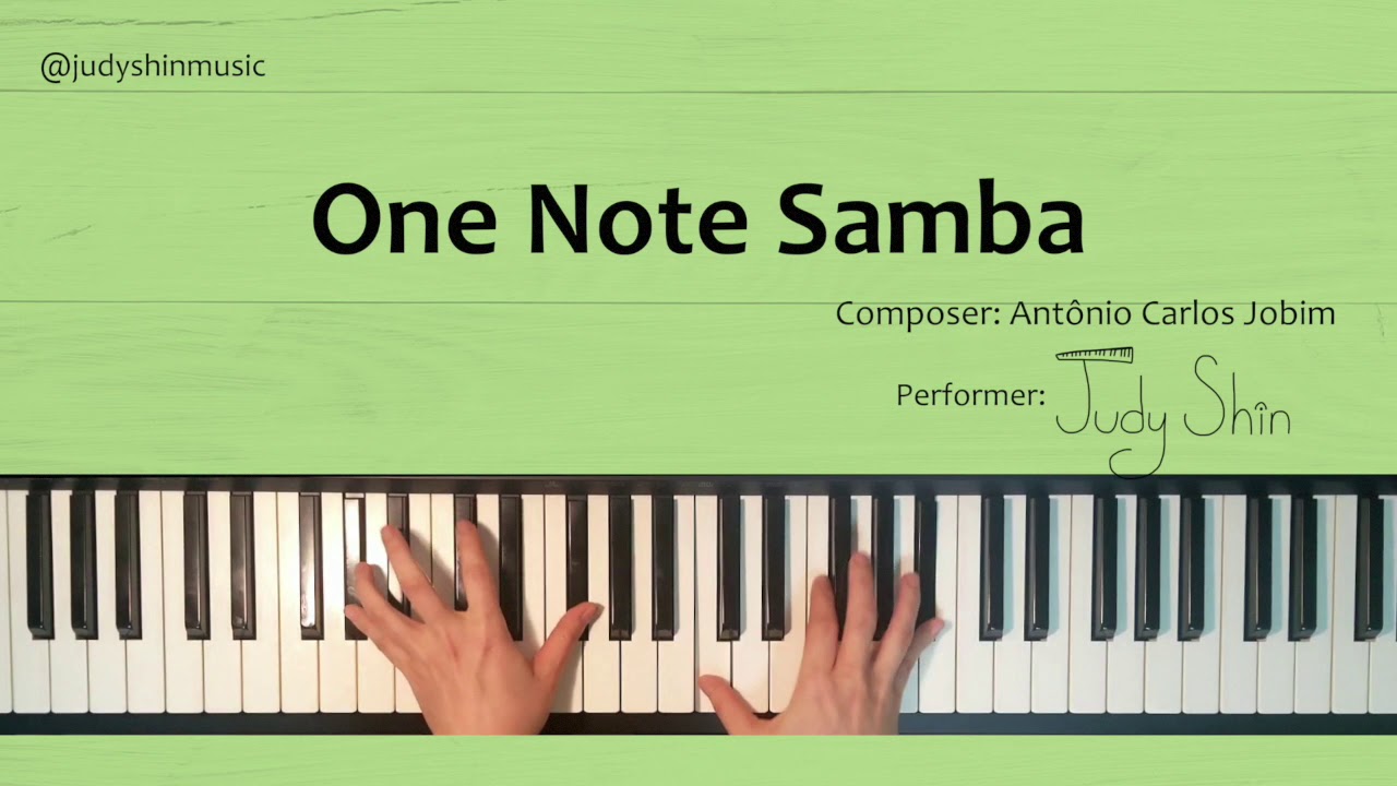 One Note Samba/Jazz Piano/Judy Shin/Jobim/Brazilian Music