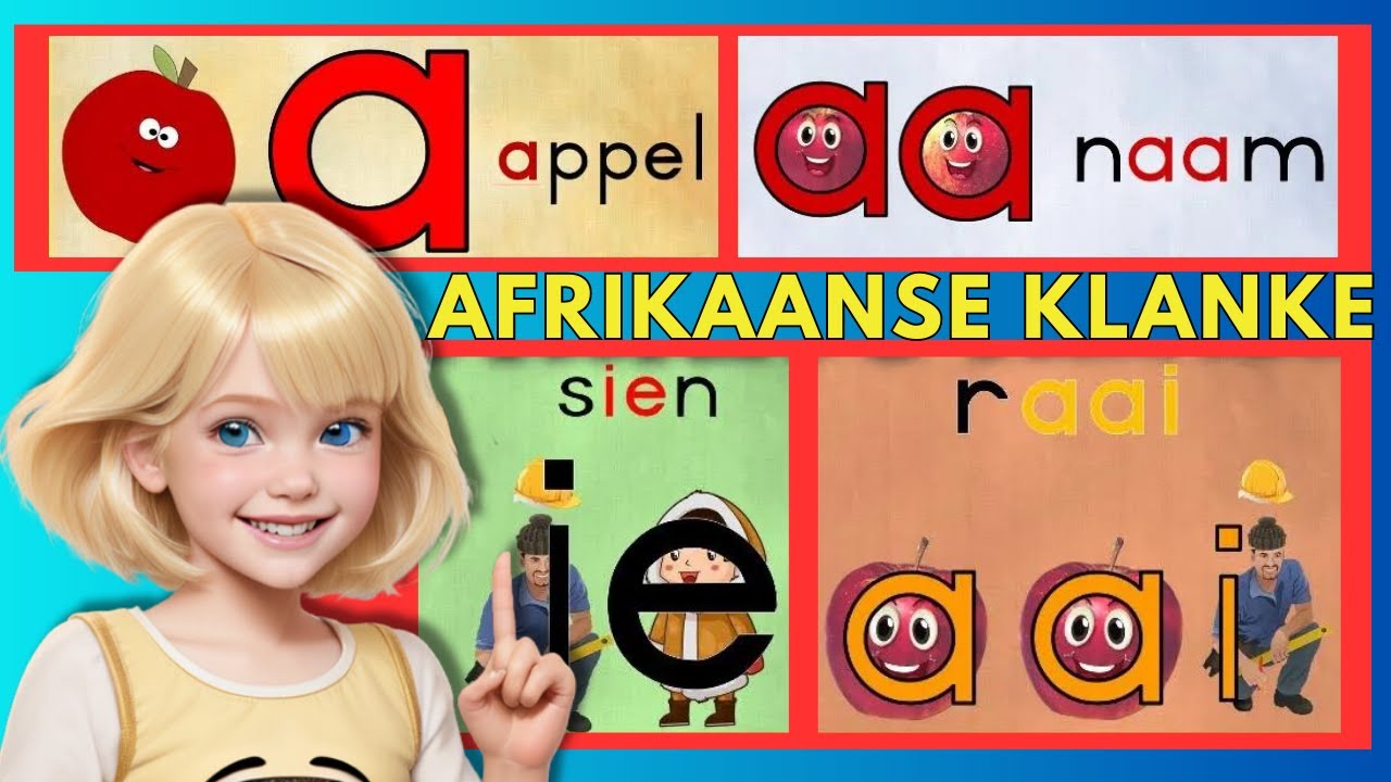 Hoe om Afrikaanse Alfabet klanke vir kinders te leer?